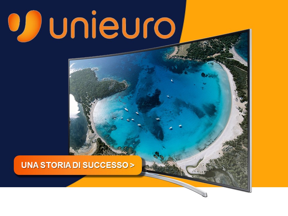 Unieuro case history evidenza