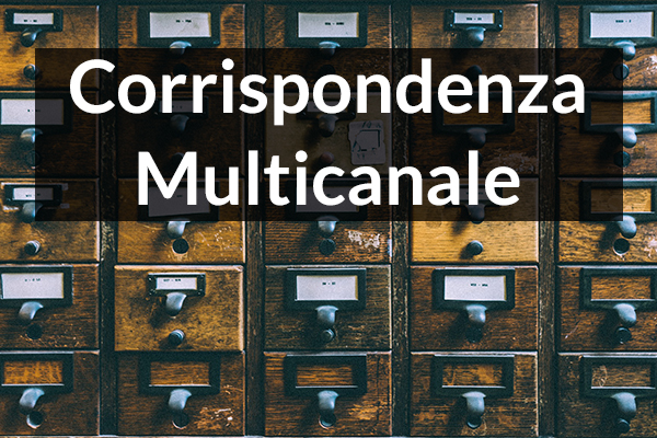 Corrispondenza Multicanale