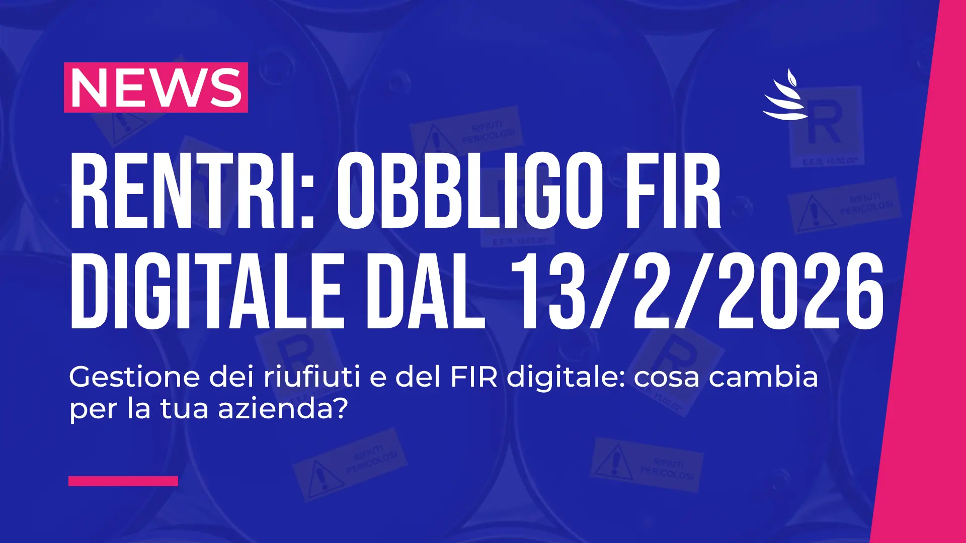 2511-Fir-Digitale FIR Digitale: tutto quello che devi sapere sulla nuova gestione dei rifiuti