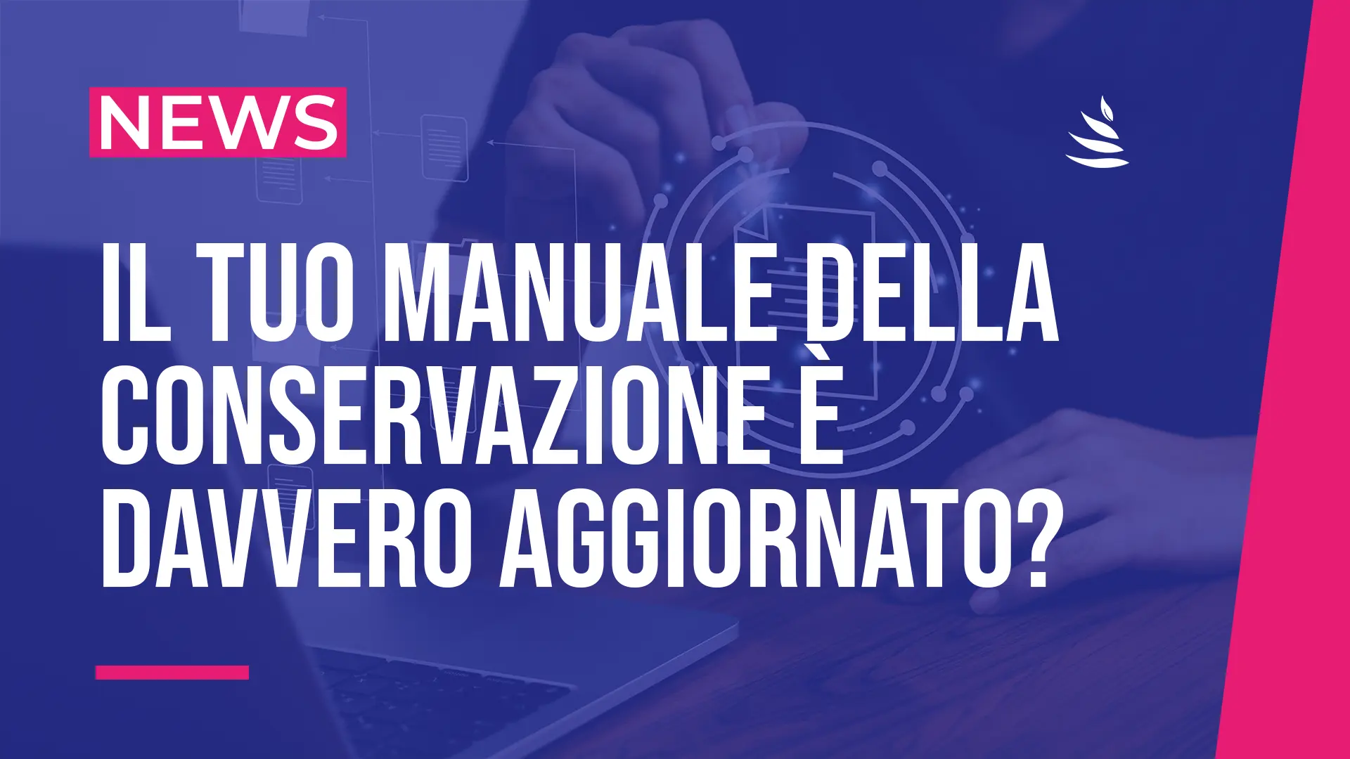 Manuale della Conservazione Elettronica